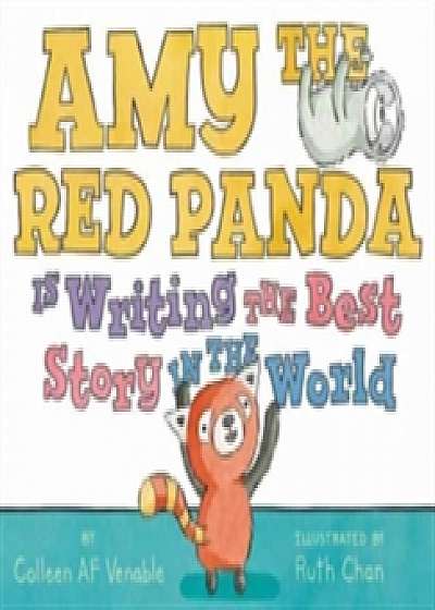 Amy the Red Panda Is Writing the Best Story in the World