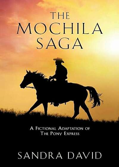 The Mochila Saga, Paperback