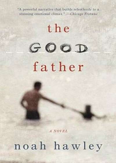 The Good Father, Paperback