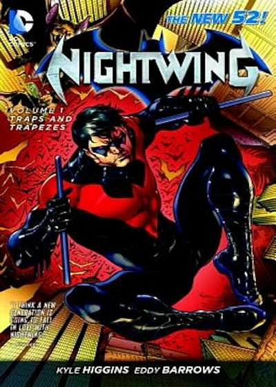 Nightwing Vol. 1: Traps and Trapezes (the New 52), Paperback