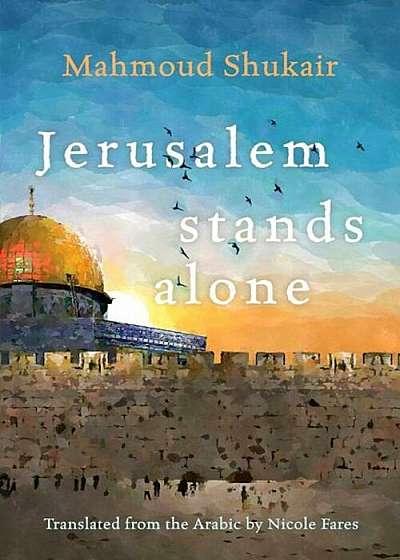 Jerusalem Stands Alone, Paperback