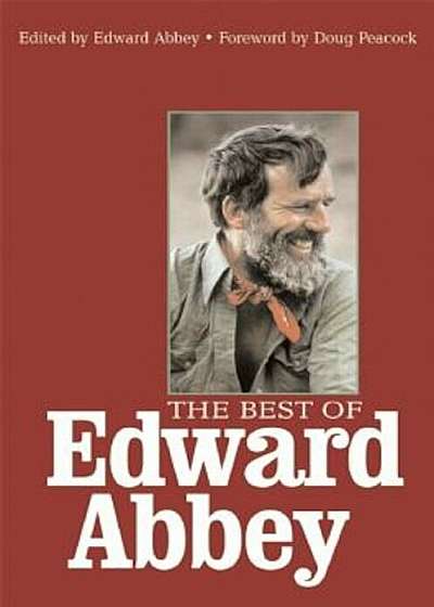 Best of Edward Abbey, Paperback