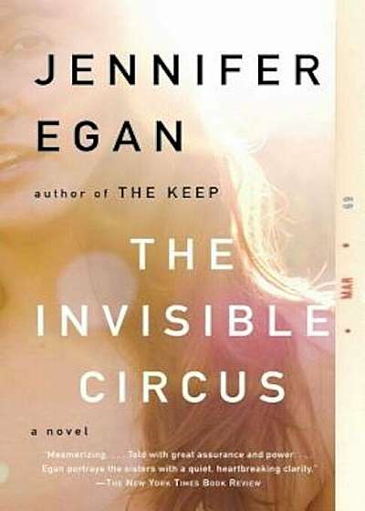 The Invisible Circus, Paperback
