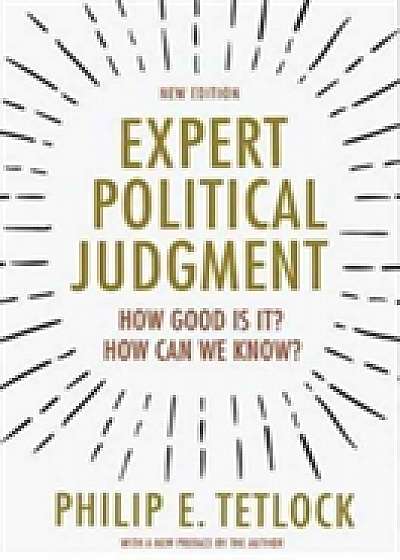 Expert Political Judgment