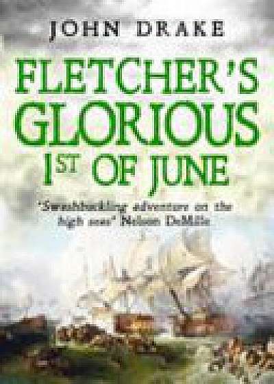 Fletcher's Glorious 1st of June