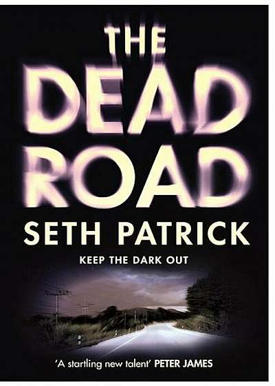 The Dead Road, Hardcover