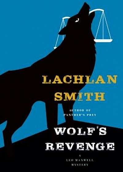 Wolf's Revenge, Hardcover