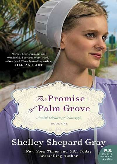 The Promise of Palm Grove: Amish Brides of Pinecraft, Book One, Paperback