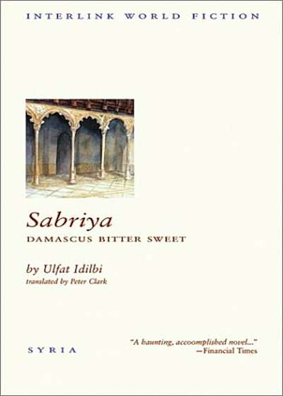 Sabriya: Damascus Bitter Sweet, Paperback