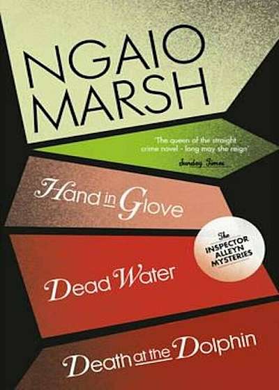 Death at the Dolphin / Hand in Glove / Dead Water, Paperback