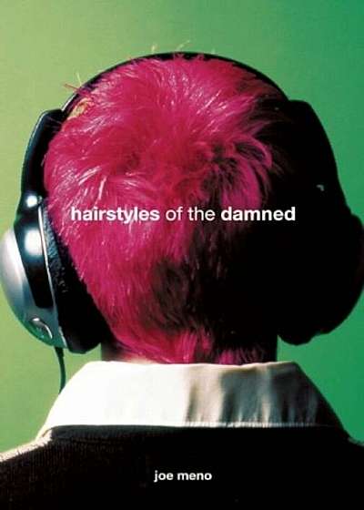 Hairstyles of the Damned, Paperback