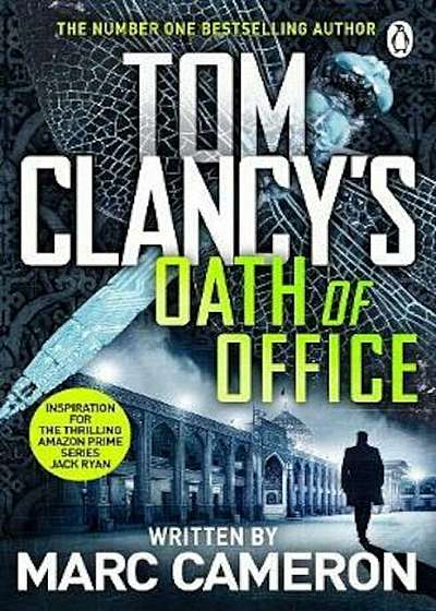 Tom Clancy's Oath of Office, Hardcover
