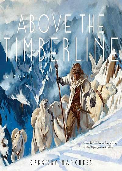 Above the Timberline, Hardcover