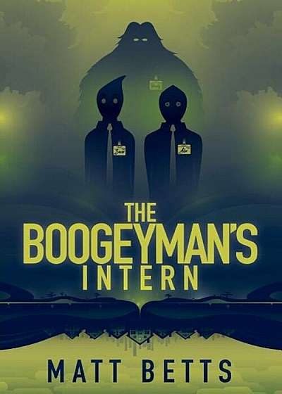 The Boogeyman's Intern, Paperback