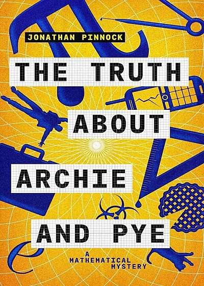 Truth about Archie and Pye, Paperback