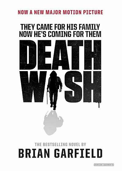 Death Wish: Movie Tie-In Edition, Paperback