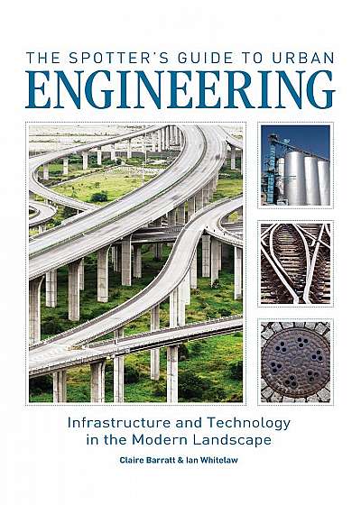 The Spotter's Guide to Urban Engineering