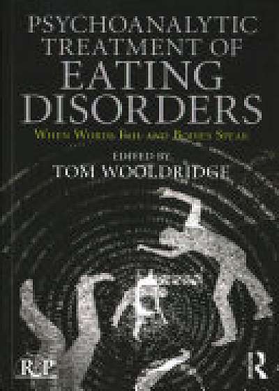Coperta cărții Psychoanalytic Treatment of Eating Disorders