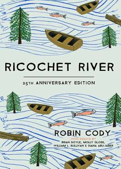 Ricochet River: 25th Anniversary Edition, Paperback