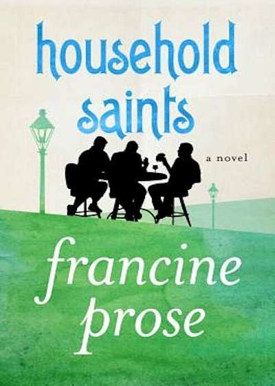 Household Saints, Paperback