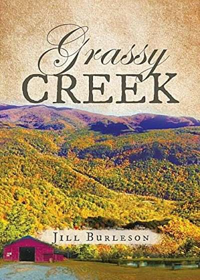 Grassy Creek, Paperback