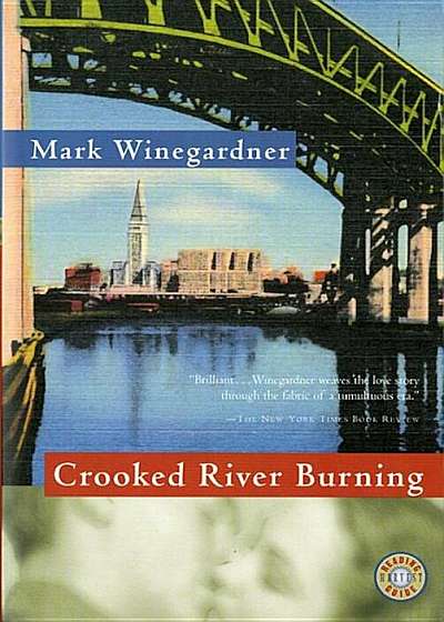 Crooked River Burning, Paperback