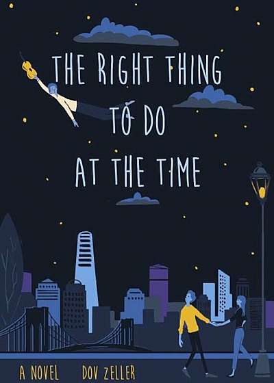 The Right Thing to Do at the Time, Paperback