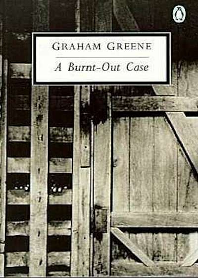 A Burnt-Out Case, Paperback