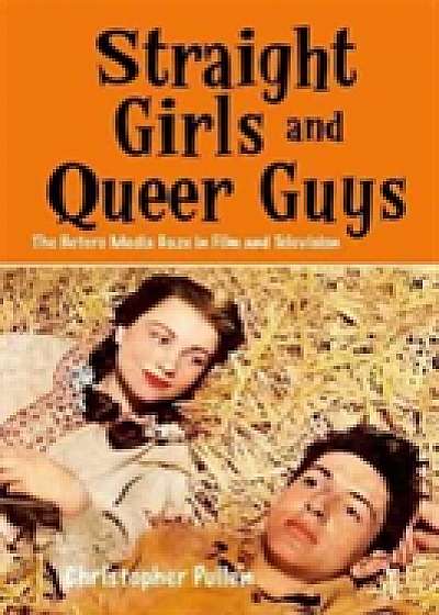 Coperta cărții Straight Girls and Queer Guys