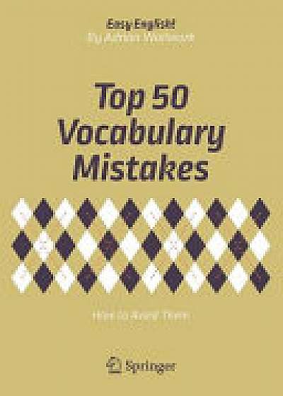 Top 50 Vocabulary Mistakes