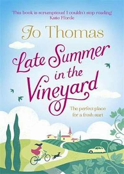 Late Summer in the Vineyard, Paperback