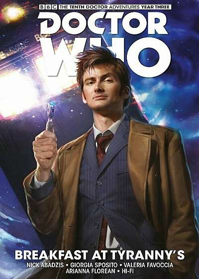Doctor Who - The Tenth Doctor: Facing Fate Volume 1: Breakfast at Tyranny's, Hardcover
