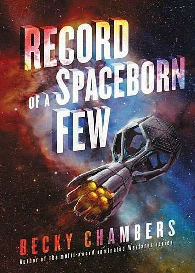 Record of a Spaceborn Few, Paperback