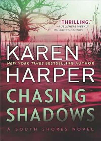 Chasing Shadows, Paperback
