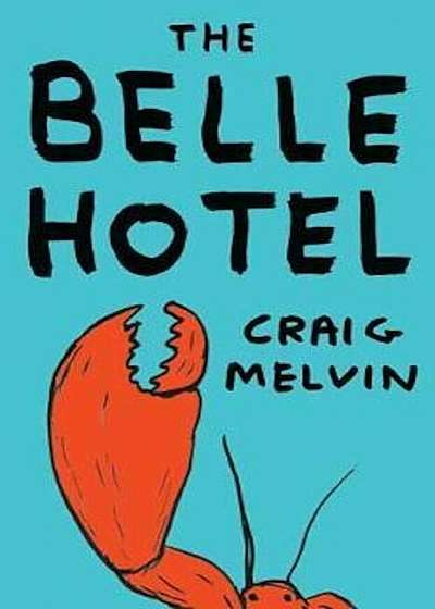 Belle Hotel, Paperback