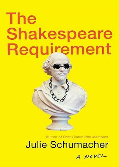 The Shakespeare Requirement, Hardcover