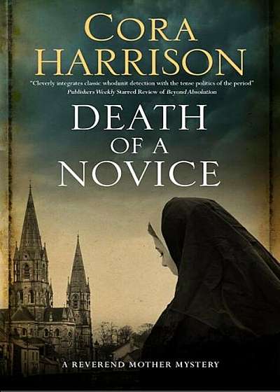 Death of a Novice: A Mystery Set in 1920s Ireland, Hardcover
