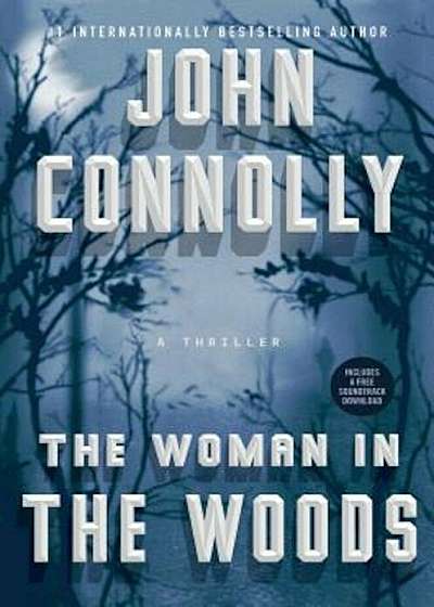 The Woman in the Woods: A Thriller, Hardcover