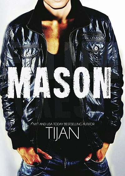 Mason: A Fallen Crest Prequel: Fallen Crest Series, Paperback
