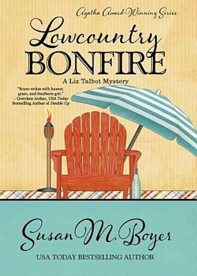 Lowcountry Bonfire, Hardcover
