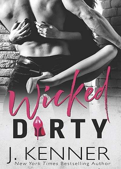 Wicked Dirty, Paperback
