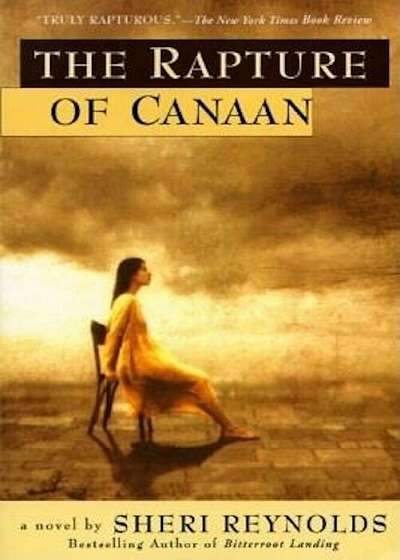 The Rapture of Canaan, Paperback