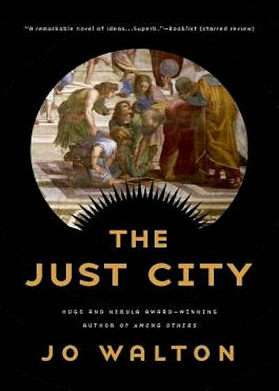 The Just City, Hardcover