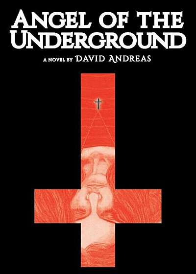 Angel of the Underground, Paperback