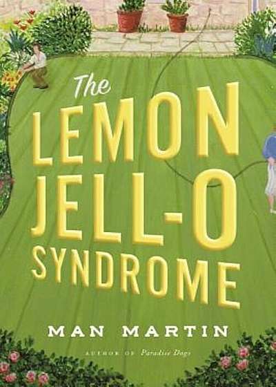 The Lemon Jell-O Syndrome, Paperback
