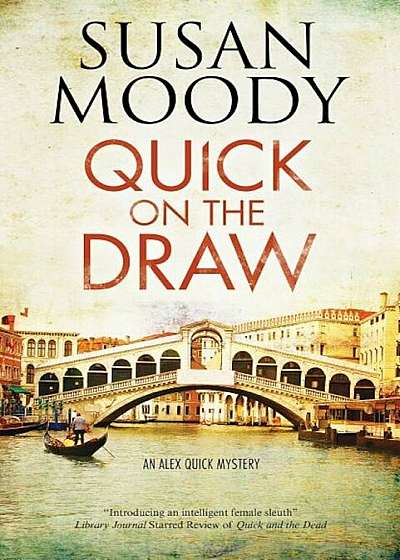 Quick on the Draw, Hardcover