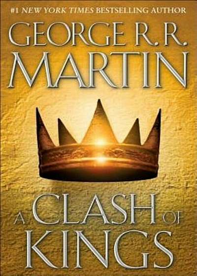 A Clash of Kings: A Song of Ice and Fire: Book Two, Hardcover