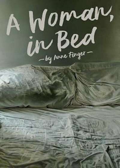 A Woman, in Bed, Paperback
