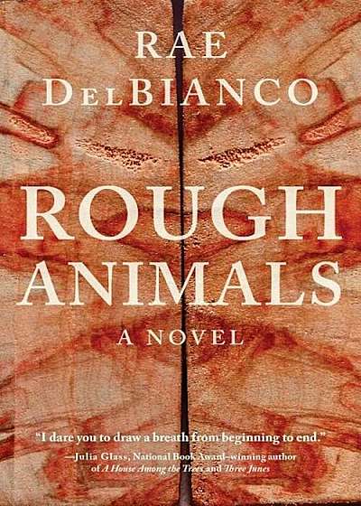 Rough Animals: An American Western Thriller, Hardcover