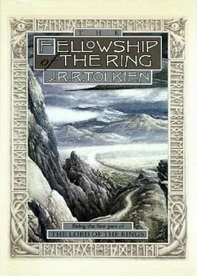 The Fellowship of the Ring: Being the First Part of the Lord of the Rings, Hardcover